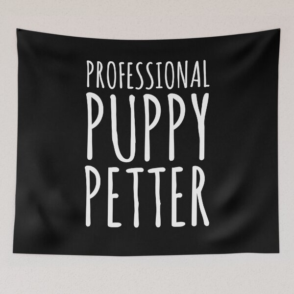 Item preview, Professional Puppy Petter - Dog Lover designed and sold by EnzoVectorism.