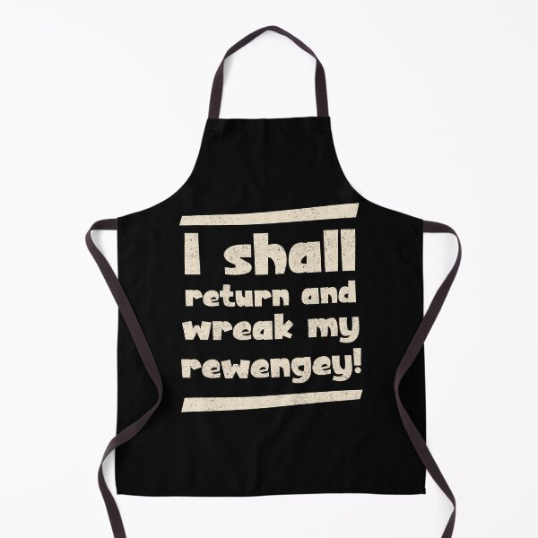 Item preview, blackadder wreak my revenge designed and sold by boec gear.
