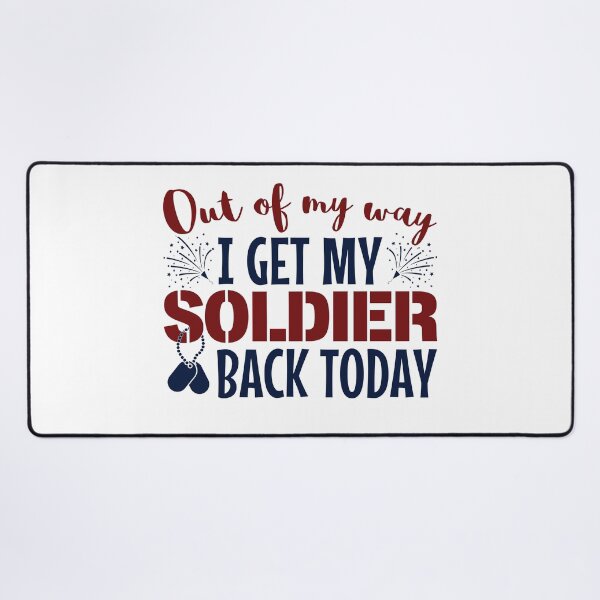 Item preview, Military Spouse Out Of My Way I Get My Soldier Back Today designed and sold by jaygo.