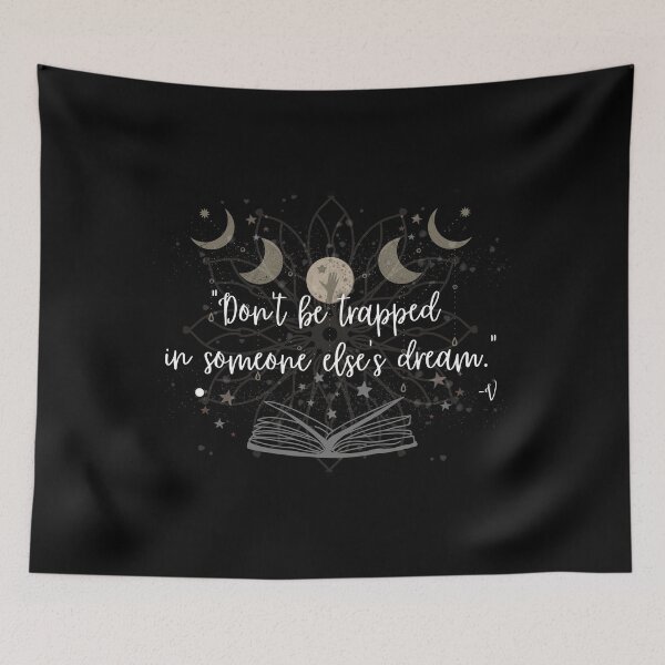 Item preview, "Don't be trapped in someone else's dream." -V. Design ver.1 designed and sold by TaeMoonic.