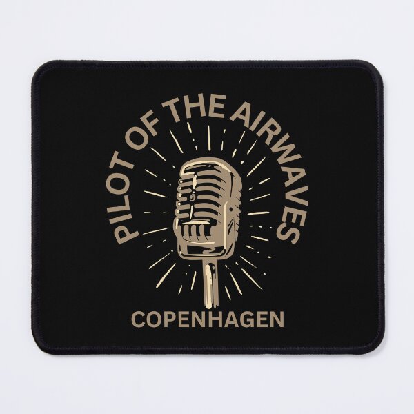 Item preview, Pilot Of The Airwaves COPENHAGEN designed and sold by JockArts.