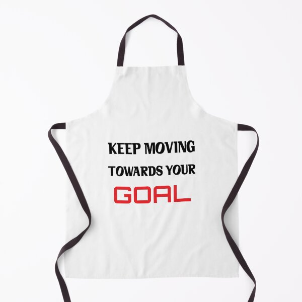 Item preview, Keep moving towards your goal designed and sold by iamamiraj.