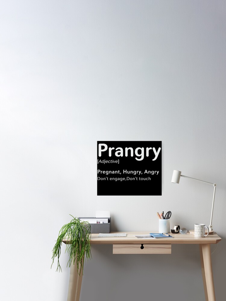 Redbubble Prangry Definition Shirt, Funny Pregnancy Shirt, Pregnancy Announcement, Mom to Be Shirt, Pregnancy Gift, Baby Reveal Shirt, New Mom Shirt Pregnancy E