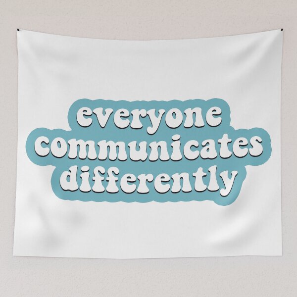 Item preview, Everyone communicates differently designed and sold by Inclusemuse Lifestyle.
