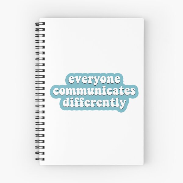 Item preview, Everyone communicates differently designed and sold by Inclusemuse  Lifestyle.