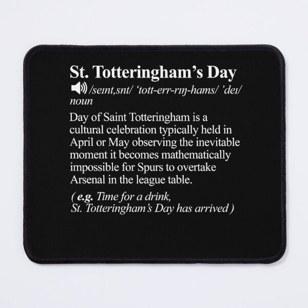 Item preview, St. Totteringham's Day Funny Arsenal Gooners Spurs designed and sold by Nerd Shizzle.