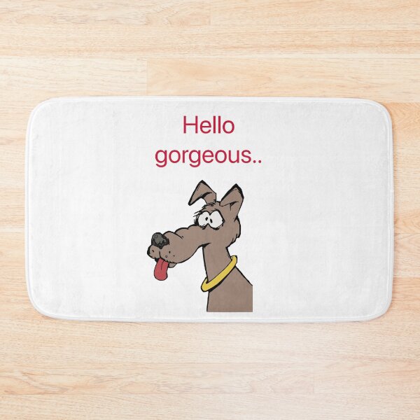 Item preview, Hello gorgeous.  designed and sold by Kidzx6.