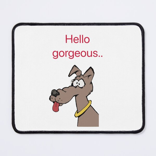 Item preview, Hello gorgeous. designed and sold by Kidzx6.