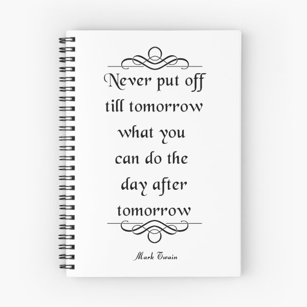 Item preview, Mark Twain Quote designed and sold by Brad Chambers.