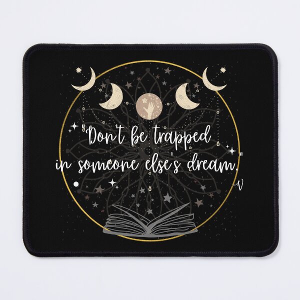 Item preview, "Don't be trapped in someone else's dream." -V. Design ver.2 designed and sold by TaeMoonic.