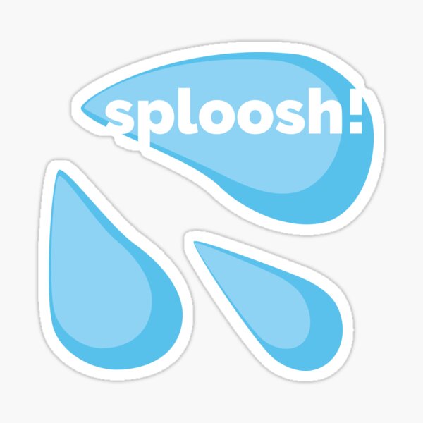 sploosh! Sticker