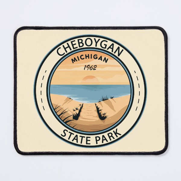 Item preview, Cheboygan State Park Michigan Badge designed and sold by KrisSidDesigns.