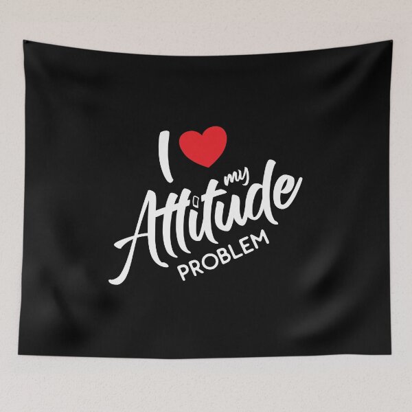 Item preview, I Love My Attitude Problem Funny Sarcastic Attitude Quotes Heart designed and sold by Designer-Girl.