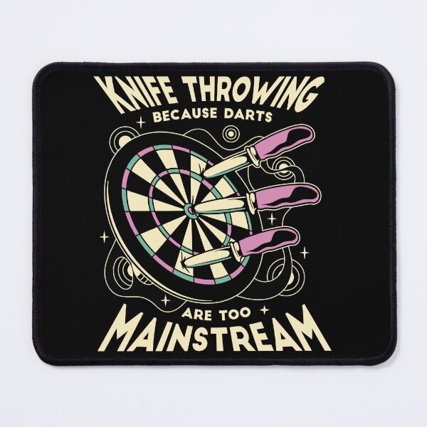 Item preview, Knife Throwing Because Darts are Too Mainstream designed and sold by Fun-T-Shirts.