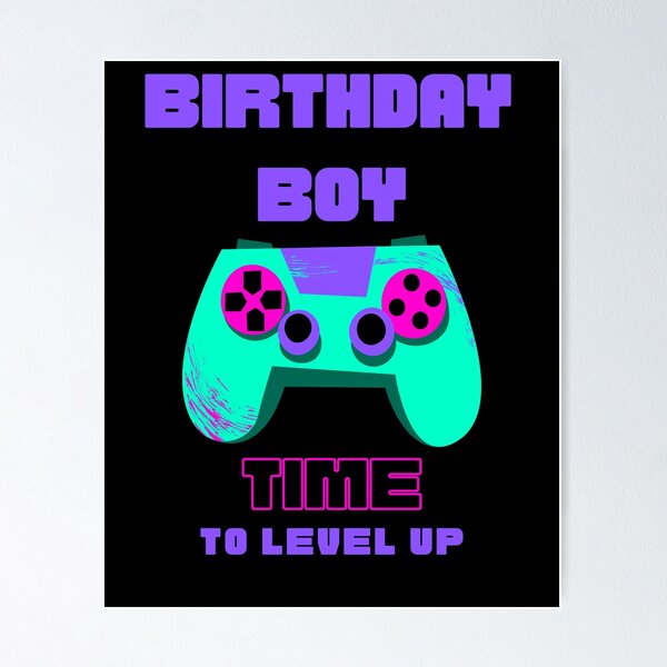 Item preview, Birthday Boy Time to Level Up designed and sold by foxforce.