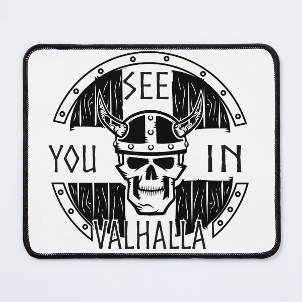 Artikelvorschau, See you in Valhalla entworfen und verkauft von RPHDesigns.