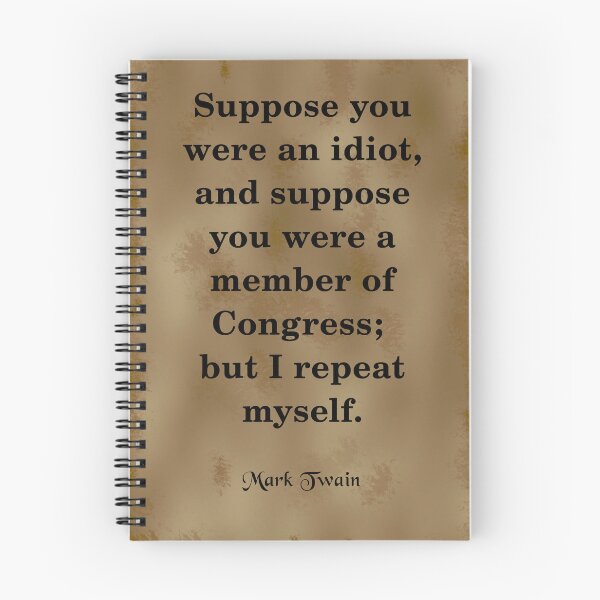Item preview, Mark Twain Quote designed and sold by Brad Chambers.