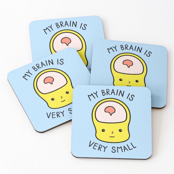 Item preview, My Brain is Very Small designed and sold by BaconPancakes21.