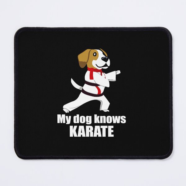 Item preview, "My Dog Knows Karate"- Funny Cartoon Dog Doing Karate designed and sold by Kodexstore.