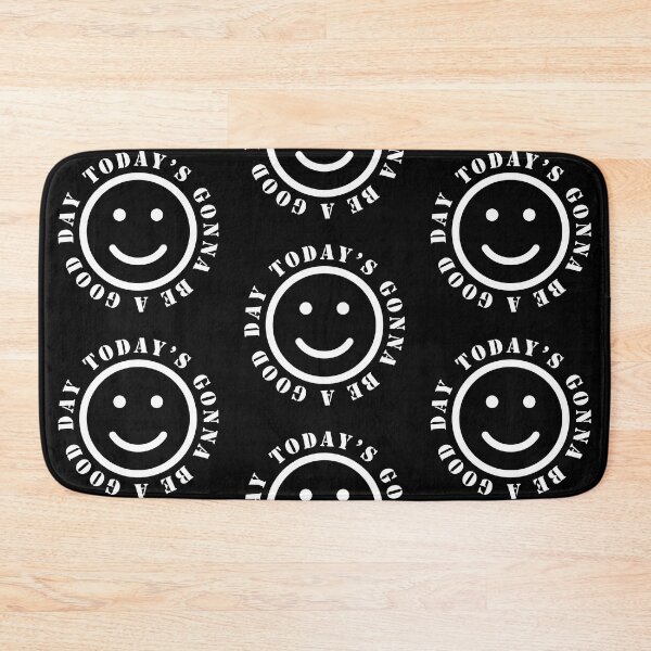 Item preview, TODAY'S GONNA BE A GOOD DAY - a happy design white designed and sold by GeoffBeattie.