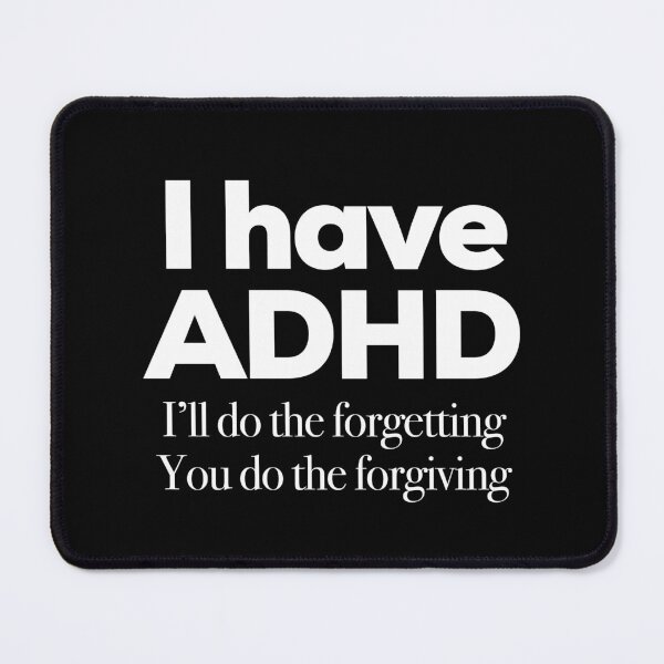 Item preview, Funny ADHD Couple Quote - I have ADHD I’ll do the forgetting You do the forgiving - Attention Deficit HyperActive Disorder | Neurodiversity | Neurodivergent | Neurodiverse designed and sold by MJDezigns.