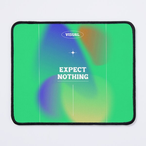 Item preview, Visual expect nothing designed and sold by BibiArtist.