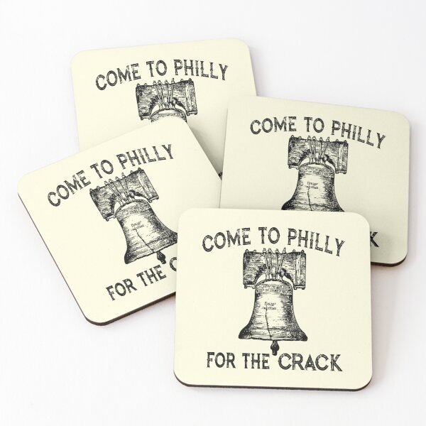 Item preview, come to philly for the crack designed and sold by Kathyskys.