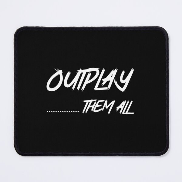 Item preview, Outplay em All designed and sold by Lisanalley.