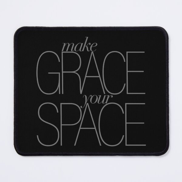 Item preview, Make grace your space v.8 designed and sold by x1brett.