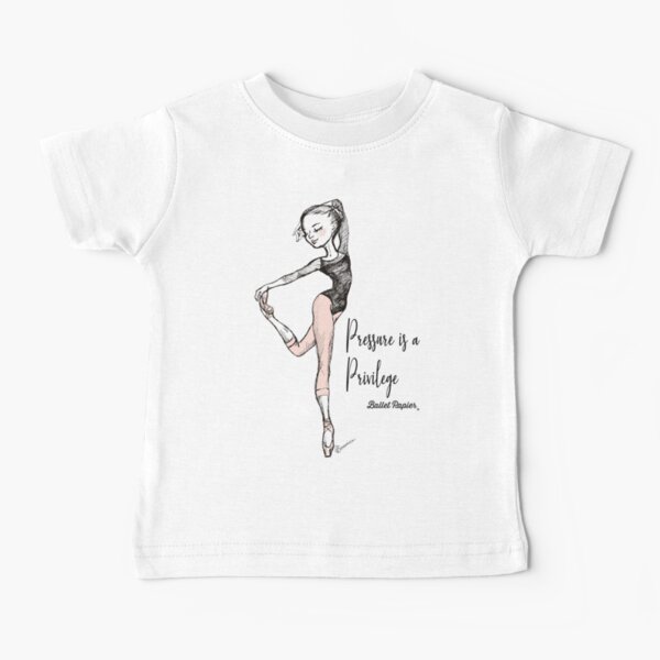Item preview, For a Ballet Dancer, Pressure is a Privilege! designed and sold by BereniceLaPlaca.