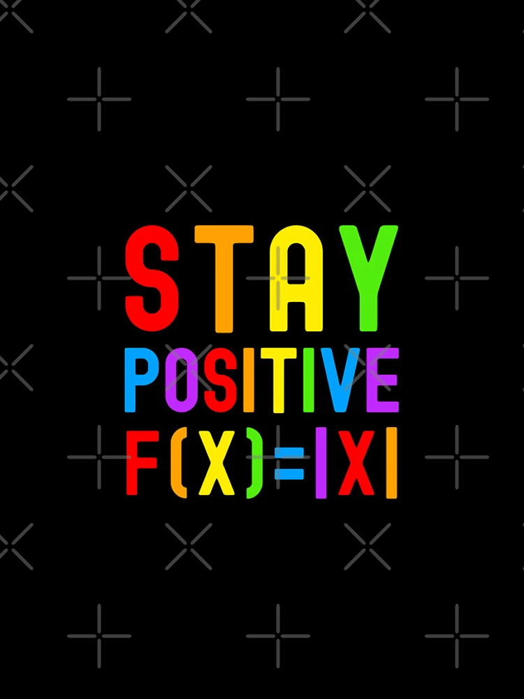 Thumbnail 4 of 4, iPhone Case, Stay Positive - Kids Math, Math Student, Math Professor, Math Teacher, Math Nerd, Mathematics, Statistics, Laboratories, Gay Math, LGBTQ Math, LGBT Math designed and sold by jadedscientist.