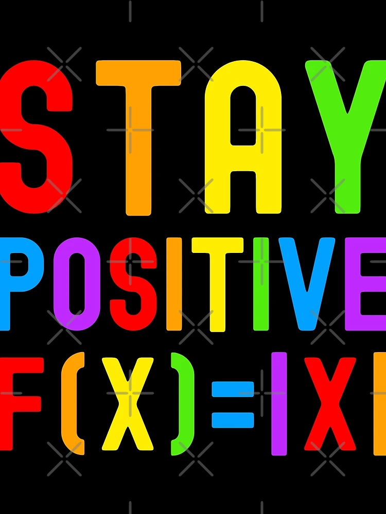 Thumbnail 3 of 3, Scarf, Stay Positive - Kids Math, Math Student, Math Professor, Math Teacher, Math Nerd, Mathematics, Statistics, Laboratories, Gay Math, LGBTQ Math, LGBT Math designed and sold by jadedscientist.