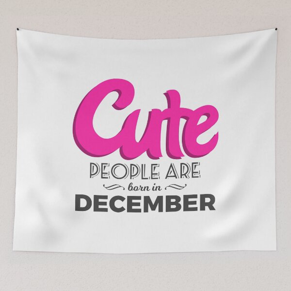 Item preview, Cute Born In December Babies Birthday Design designed and sold by Articulate.