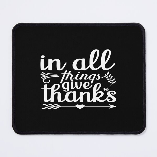 Item preview, In all things give thanks designed and sold by phassystore.