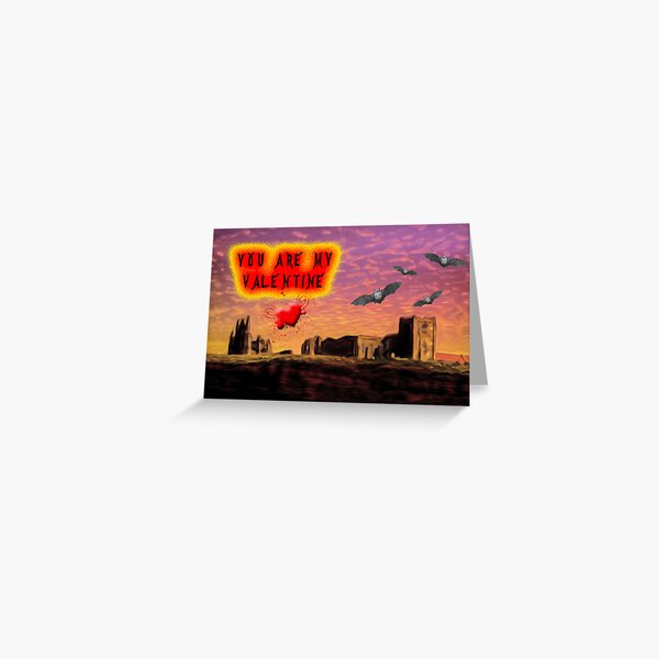 You Are My Valentine Greeting Card