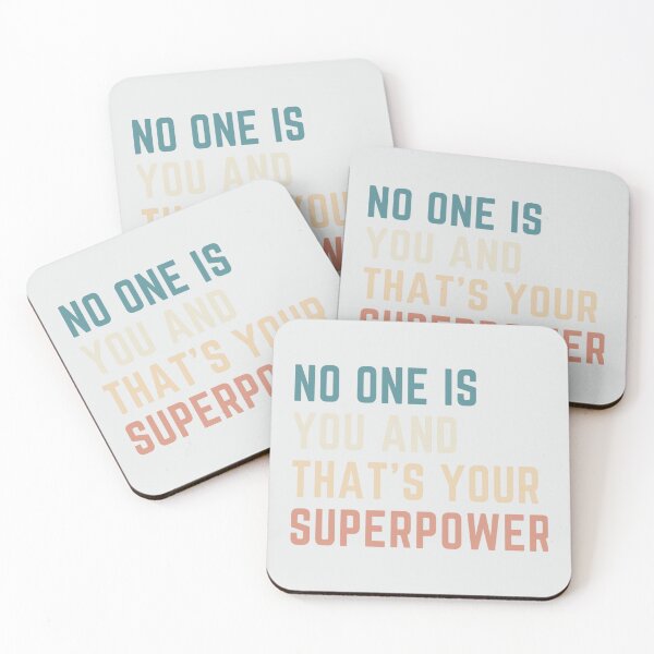 Item preview, no one is you and thats your superpower designed and sold by LorisMendoza.