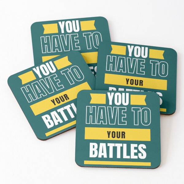 Item preview, You Have To Pick Your Battles   designed and sold by RoseGoldRebll.