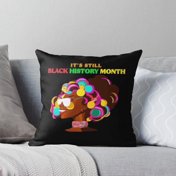 Item preview, It's Still Black History Month Proud Black History Queen Gift designed and sold by TMelonShop.
