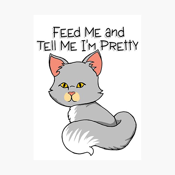 Item preview, Feed Me Cat designed and sold by Odd-Duck-Images.