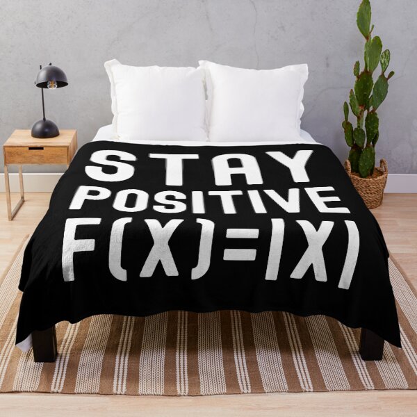 Item preview, Stay Positive - Math Student, Kids Math, Positive Psychology, Math Professor, Math Teacher, Math Nerd, Mathematics, Statistics, Laboratories, Math Wiz, Positive Thoughts designed and sold by jadedscientist.