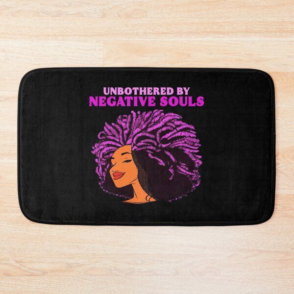 Item preview, Unbothered By Negative Souls Proud Black Girls Positivity Gift designed and sold by TMelonShop.