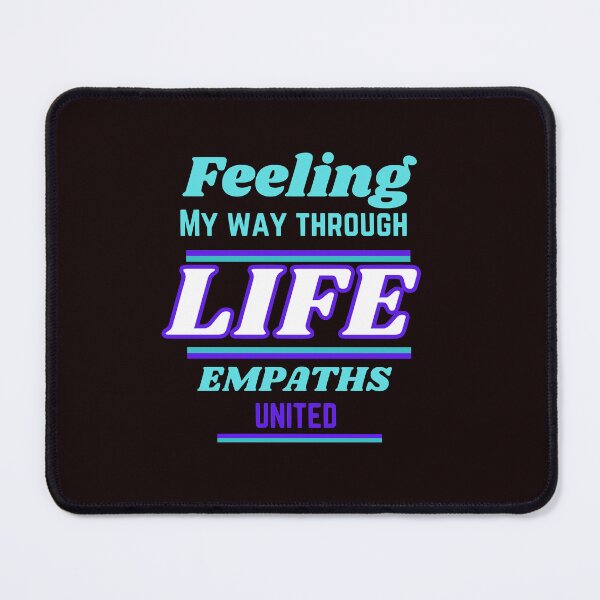 Item preview, Feeling My Way Through LIFE- Empaths United  designed and sold by WithAngela.