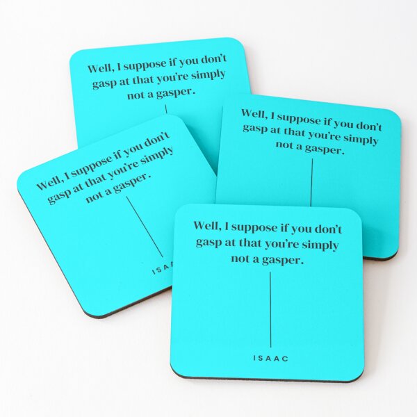 Item preview, Quote Inspired by Isaac from ´Ghosts’ CBS    designed and sold by ThePinkDonkeys.
