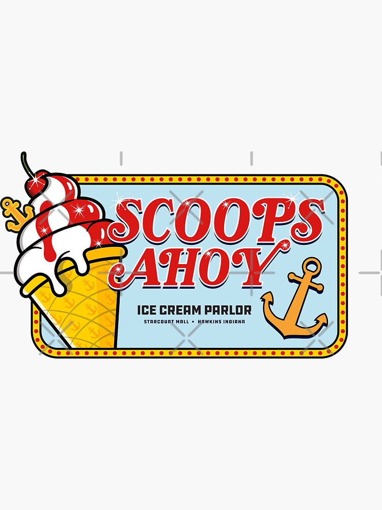 "Stranger Things Scoops Ahoy! Ice Cream Parlor" Sticker for Sale by