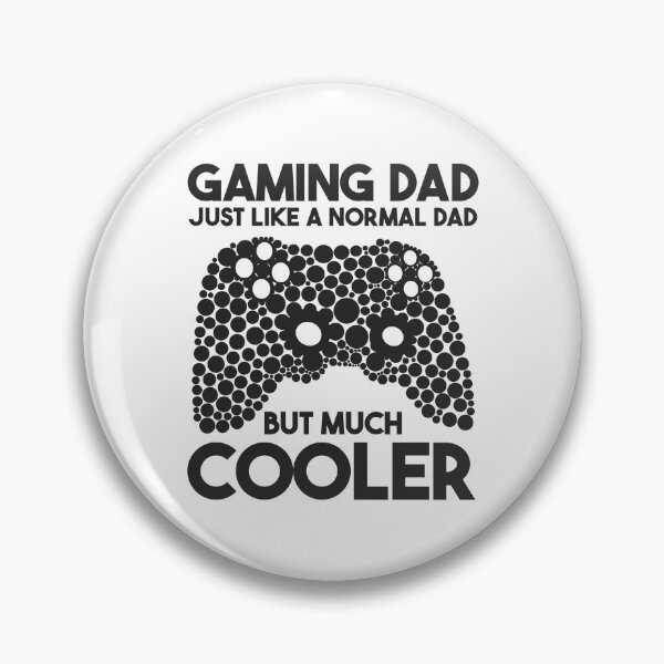 Item preview, Gaming Dad Just Like A Normal Dad But Much Cooler designed and sold by THROUGH-LIFE.
