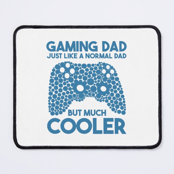 Item preview, Gaming Dad Just Like A Normal Dad But Much Cooler designed and sold by THROUGH-LIFE.