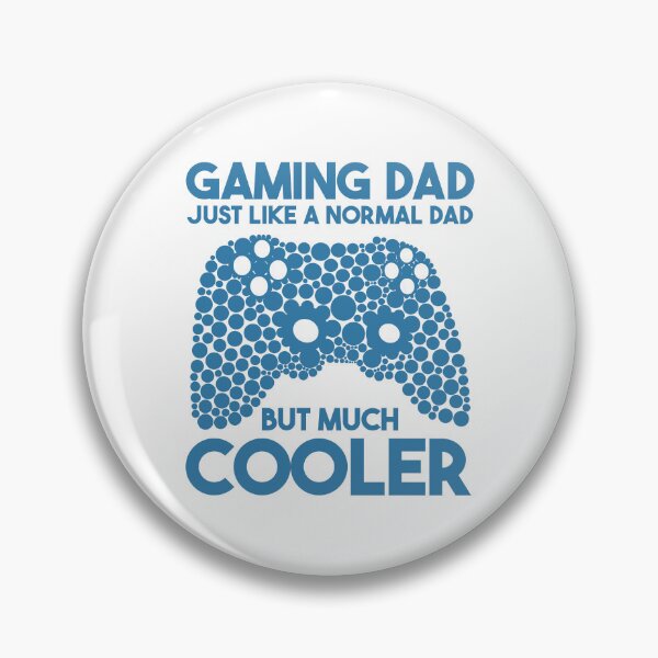 Item preview, Gaming Dad Just Like A Normal Dad But Much Cooler designed and sold by THROUGH-LIFE.
