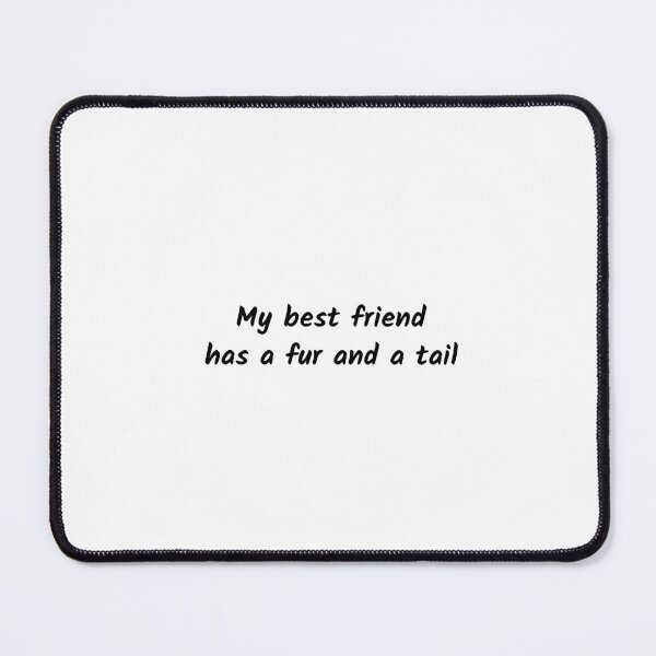 Item preview, Short dog Best Friend captions designed and sold by Minimalist Quotes and Sayings.