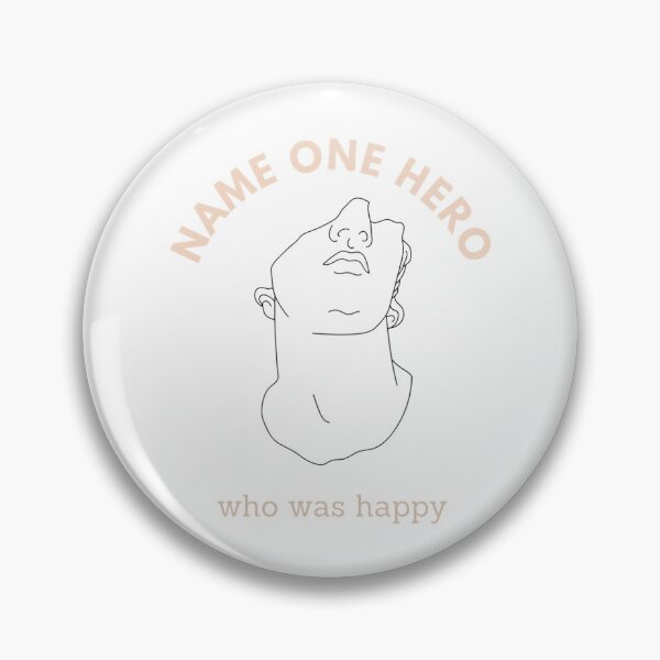Item preview, Aesthetic Name One Hero Who Was Happy  The Song Of Achilles designed and sold by bau33Clothing.