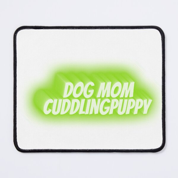 Item preview, Dog Mom Cuddling Puppy designed and sold by Black Owl Creatives.